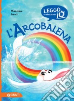 L'arcobalena libro