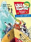 La montagna di ghiaccio. Ulla Lemming libro