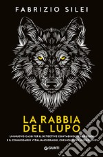 La rabbia del lupo libro