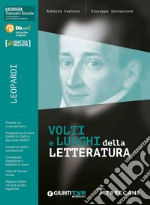 Volti e luoghi della letteratura. Leopardi. Per le Scuole superiori. Con e-book. Con espansione online libro