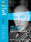 VOLTI E LUOGHI DELLA LETTERATURA 3/A DBOOK libro