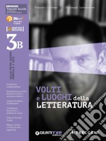 VOLTI E LUOGHI DELLA LETTERATURA 3/B DBOOK libro