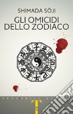 Gli omicidi dello zodiaco libro