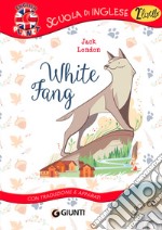 White fang. Con traduzione e dizionario. Ediz. bilingue. Con CD-Audio libro