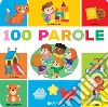 100 parole libro di Cerato Mattia