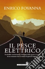 Il pesce elettrico libro