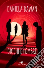 Giochi di ombre