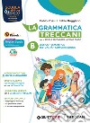 Grammatica TreccaniPer la Scuola media. Con e-book. Con espansione online (La). Vol. B: Comunicazione libro