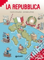 La Repubblica a piccoli passi libro