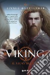 Il regno del lupo. Viking libro di Hartsuyker Linnea