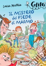 Il mistero del piede di marmo libro