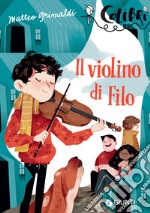 Il violino di filo libro