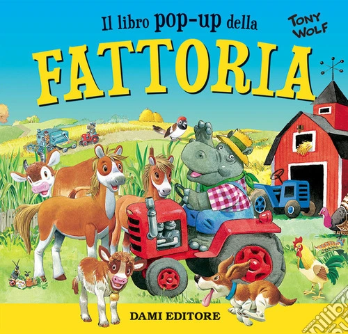 Fattoria. Libro pop-up