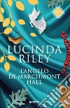 L'angelo di Marchmont Hall libro