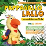 Pappagallo Lallo. Identificazione precoce di difficoltà fonologiche e laboratori per lo sviluppo linguistico da 3 a 5 anni