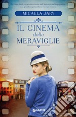 Il cinema delle meraviglie