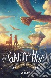 Il lungo viaggio di Garry Hop libro di Moony Witcher