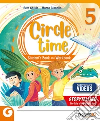 Circle time. Per la Scuola elementare. Con e-book. Con espansione online. Vol. 5 libro