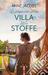 Le ragazze della villa delle stoffe libro