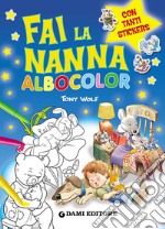 Fai la nanna. Albocolor. Con adesivi libro