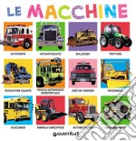 Le macchine. Ediz. a colori libro