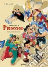 Le avventure di Pinocchio. Storia e storie di un burattino libro