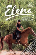 Elena. Una pista sbagliata libro