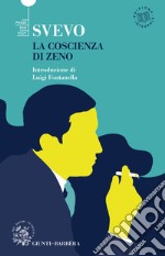 La coscienza di Zeno. Ediz. integrale libro