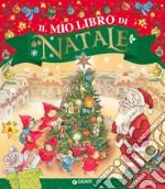 Il mio libro di Natale. Ediz. a colori libro