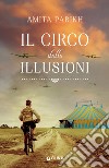 Il circo delle illusioni libro