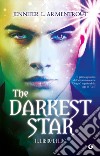 The darkest star. Il libro di Luc libro