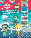 Avventure salvapianeta! Meteoheroes. Ediz. a colori libro