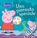 Una giornata speciale. Peppa. Ediz. a colori libro