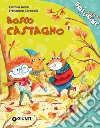 Uffa, voglio un fratellino! - Manuela Monari - Libro Giunti Kids 2006,  Bollicine