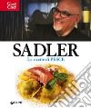 Ricette di pesce libro di Sadler Claudio