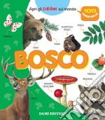 Bosco. 100 finestrelle. Ediz. a colori libro