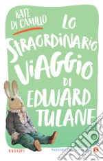 Lo straordinario viaggio di Edward Tulane libro