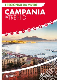 Campania in treno