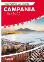 Campania in treno libro