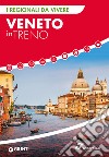 Veneto In Treno libro