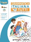 Grammatica Treccani. Per la Scuola media. Con e-book. Con espansione online (La) libro