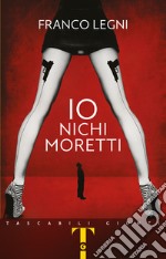 Io Nichi Moretti libro