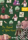 The legend of Robin Hood. Ediz. a colori. Con audiolibro libro