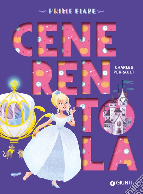 Cenerentola. Ediz. a colori