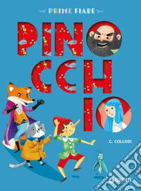 Pinocchio. Ediz. a colori