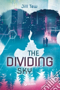 The dividing sky. Ediz. italiana libro