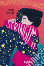 Stringimi libro