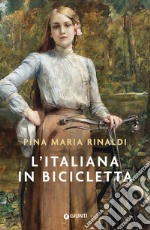 L'italiana in bicicletta libro