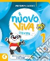 NUOVO VIVA CRESCERE CL. 1 - 4 CARATTERI libro di AA VV  