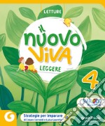 NUOVO VIVA LEGGERE CL. 4 libro